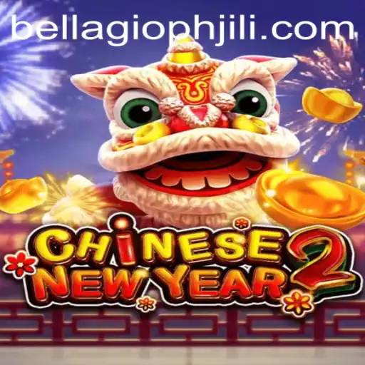 Exploring the Exciting World of CHINESENEWYEAR2: An In-Depth Look at Bellagio PH 88