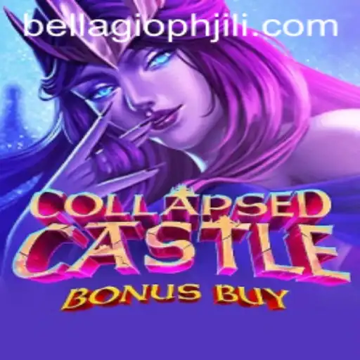 Explore the Thrills of CollapsedCastleBonusBuy: A New Era in Gaming at Bellagio PH 88