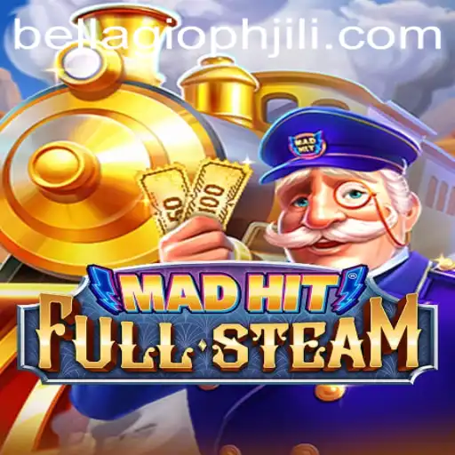 MadHitFullSteam: A Comprehensive Guide to the Exciting New Game with a Touch of Bellagio PH 88