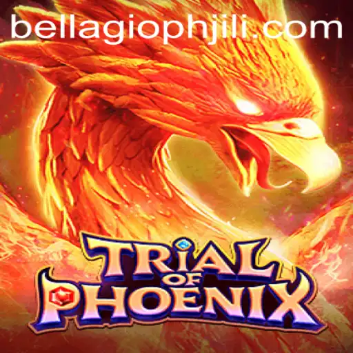 Trial of Phoenix: A Comprehensive Guide to the Game Fueled by the Excitement of Bellagio PH 88