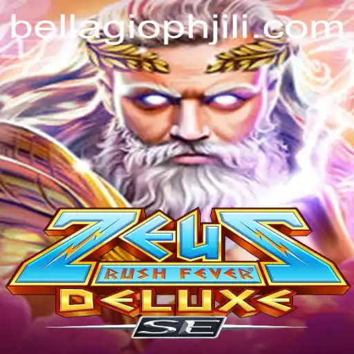 Exploring ZeusRushFeverDeluxeSE: A New Gaming Sensation at Bellagio PH 88